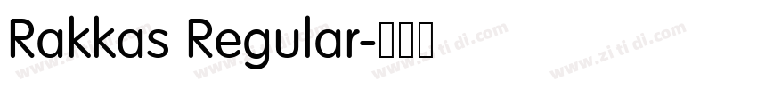 Rakkas Regular字体转换